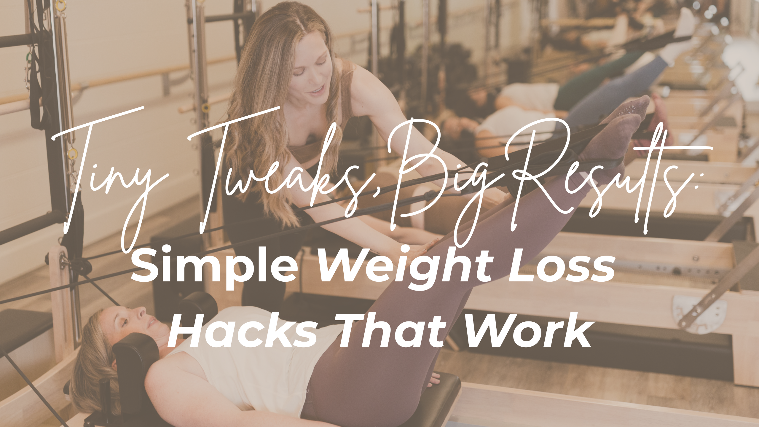 Tiny Tweaks, Big Results: Simple Weight Loss Hacks That Work - Redlands